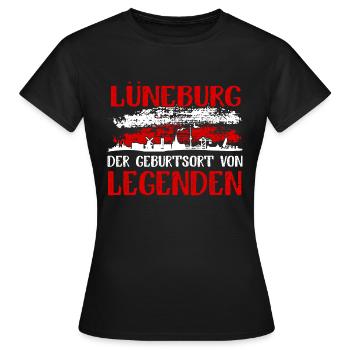 Lüneburg Der Geburtsort Von Legenden - Frauen T-Shirt - Schwarz - Vorne - AI Model Female 172 dark (172cm)