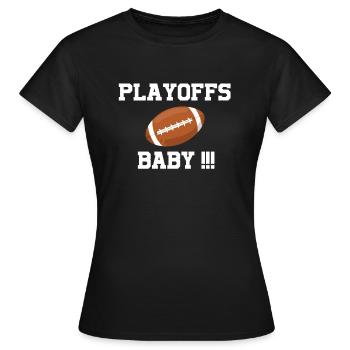 Playoffs Baby !!! - Frauen T-Shirt - Schwarz - Vorne - AI Model Female 172 dark (172cm)