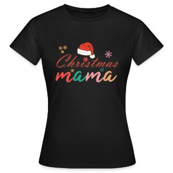 Christmas Mama Weihnachts Outfit - Frauen T-Shirt - Schwarz - Vorne - AI Model Female 172 dark (172cm)
