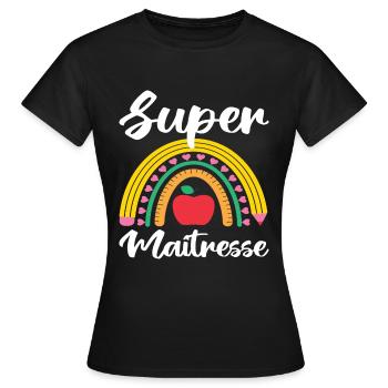 Super maitresse cadeau maîtresse d' école. - T-shirt Femme - noir - Devant - AI Model Female 172 dark (172cm)