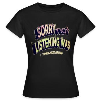 birthday present funny quote present animal - Women's T-Shirt - black - Front - AI Model Female 172 dark (172cm)