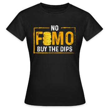 no fomo, Buy the dip - Women's T-Shirt - black - Front - AI Model Female 172 dark (172cm)
