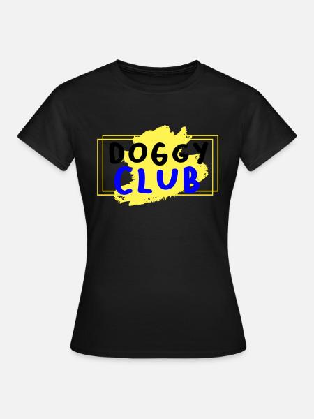 Doggy Club - Frauen T-Shirt - Schwarz