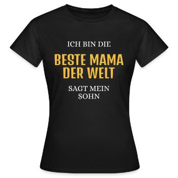 Ich bin die beste Mama der Welt sagt mein Sohn - Frauen T-Shirt - Schwarz - Vorne - AI Model Female 172 dark (172cm)
