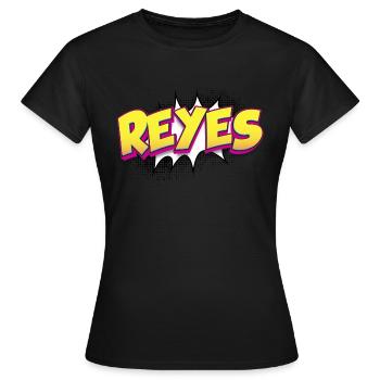 Reyes benutzerdefinierter Name Comic-Buch-Stil Pop-Art, Reyes - Frauen T-Shirt - Schwarz - Vorne - AI Model Female 172 dark (172cm)