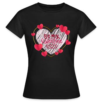Be my valentine - Frauen T-Shirt - Schwarz - Vorne - AI Model Female 172 dark (172cm)