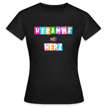 Hebamme mit Herz - personalisierbar - Frauen T-Shirt - Schwarz - Vorne - AI Model Female 172 dark (172cm)