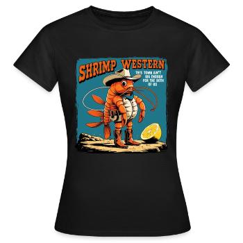 Western-Shrimp - Lustiger Cowboy-Garnelen-Look - Frauen T-Shirt - Schwarz - Vorne - AI Model Female 172 dark (172cm)