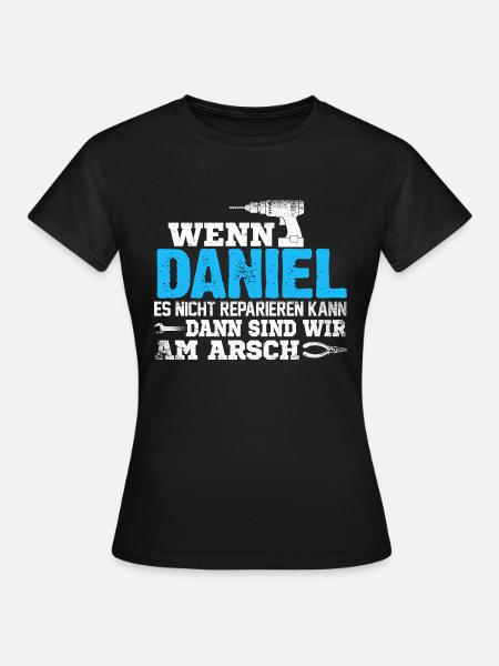 DANIEL - kann es reparieren - Frauen T-Shirt - Schwarz