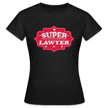 Super lawyer - Frauen T-Shirt - Schwarz - Vorne - AI Model Female 172 dark (172cm)