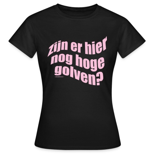 hoge golven - Vrouwen T-shirt