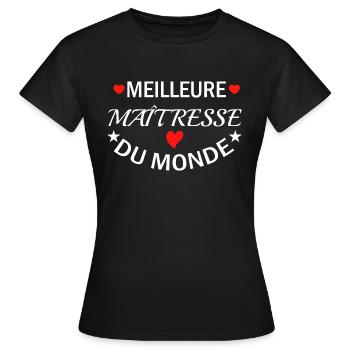 Meilleure Maîtresse du Monde - Cadeau maitresse - T-shirt Femme - noir - Devant - AI Model Female 172 dark (172cm)