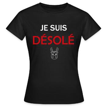 Je suis Désolé - T-shirt Femme - noir - Devant - AI Model Female 172 dark (172cm)