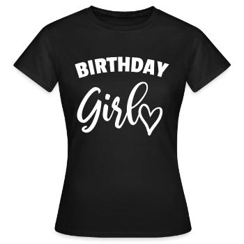 Birthday girl birthday present saying present - Women's T-Shirt - black - Front - AI Model Female 172 dark (172cm)