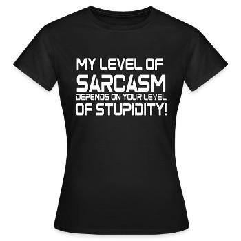Sarkasmus - Frauen T-Shirt - Schwarz - Vorne - AI Model Female 172 dark (172cm)