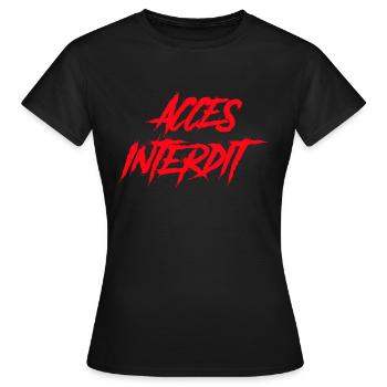 Accès interdit - T-shirt Femme - noir - Devant - AI Model Female 172 dark (172cm)