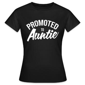 Promoted To Auntie Aunty Newborn Aunt - Women's T-Shirt - black - Front - AI Model Female 172 dark (172cm)