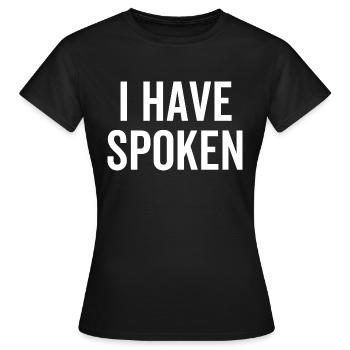 J’ai parlé - T-shirt Femme - noir - Devant - AI Model Female 172 dark (172cm)