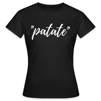 patate - message manuscrit humour autodérision - T-shirt Femme - noir - Devant - AI Model Female 172 dark (172cm)