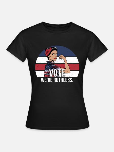 vote we are ruthless - Frauen T-Shirt - Schwarz