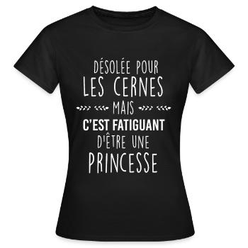 Princesse Humour Cernes Citation Femme - T-shirt Femme - noir - Devant - AI Model Female 172 dark (172cm)