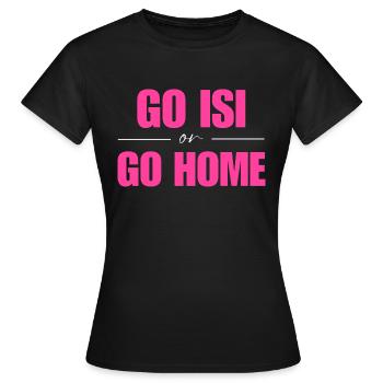 Go Isi ou Go Home Pink - T-shirt Femme - noir - Devant - AI Model Female 172 dark (172cm)