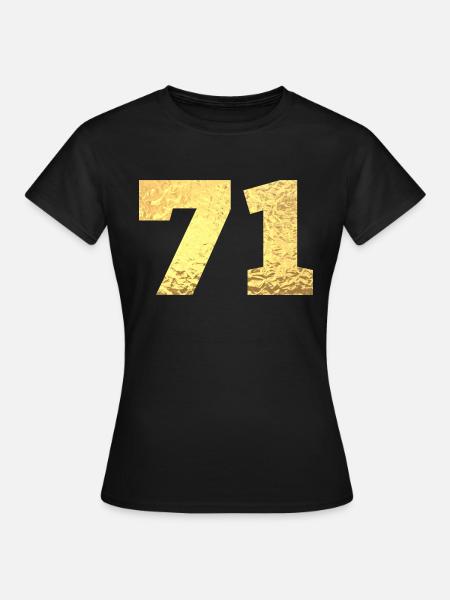 71 Gold Glitter - 71 Geburtstag - Frauen T-Shirt - Schwarz