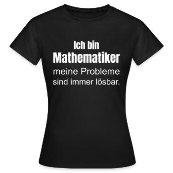 Je suis mathématicien - T-shirt Femme - noir - Devant - AI Model Female 172 dark (172cm)