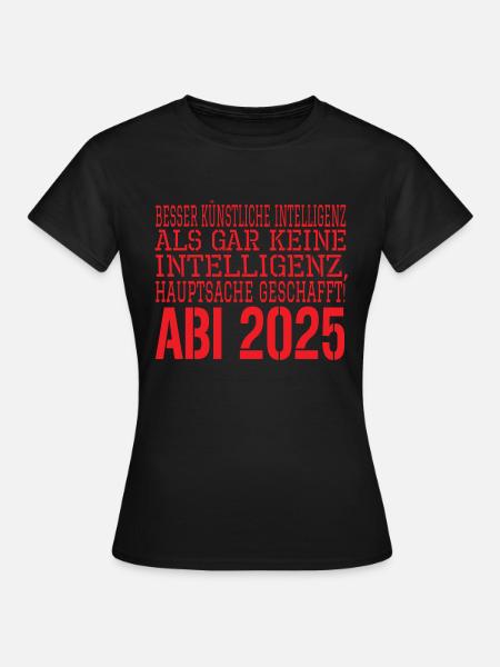 Abi Spruch 2025 - Women's T-Shirt - black