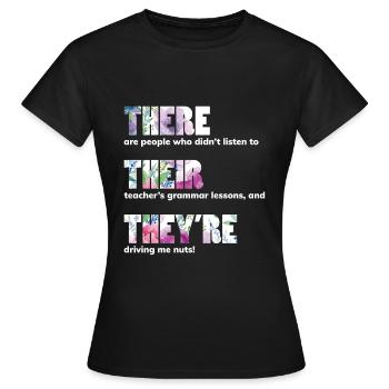 There Their They're T shirt Deutsch Grammar Funny - Women's T-Shirt - black - Front - AI Model Female 172 dark (172cm)