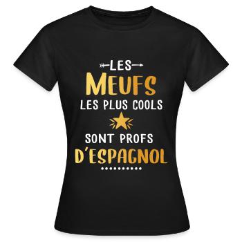 Meuf - Cool - Espagnol - Femme - Cadeau - Prof - T-shirt Femme - noir - Devant - AI Model Female 172 dark (172cm)