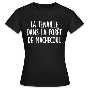 La tenaille dans la forêt de Machecoul - T-shirt Femme - noir - Devant - AI Model Female 172 dark (172cm)