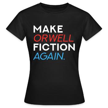 Refaire la fiction d’Orwell - T-shirt Femme - noir - Devant - AI Model Female 172 dark (172cm)