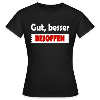 Besoffen Alkohol - Frauen T-Shirt - Schwarz - Vorne - AI Model Female 172 dark (172cm)