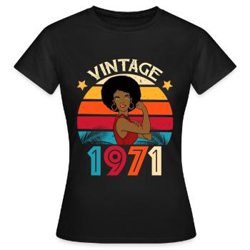 Vintage 1971 Geburtstagsfrau Afro - Frauen T-Shirt - Schwarz - Vorne - AI Model Female 172 dark (172cm)