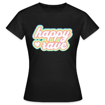 Happy Rave - Frauen T-Shirt - Schwarz - Vorne - AI Model Female 172 dark (172cm)
