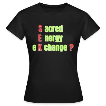 Sacred Energy Exchange - Women's T-Shirt - black - Front - AI Model Female 172 dark (172cm)