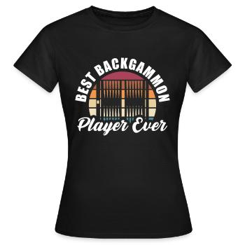 Best Backgammon Player Ever Game Night Board Games - Frauen T-Shirt - Schwarz - Vorne - AI Model Female 172 dark (172cm)