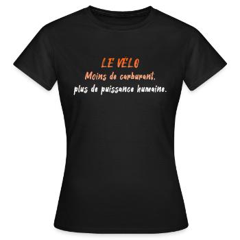 Moins de carburant plus de puissance humaine - T-shirt Femme - noir - Devant - AI Model Female 172 dark (172cm)