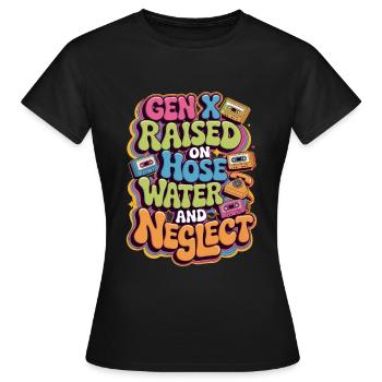 Gen X élevé sur l’eau du tuyau - T-shirt Femme - noir - Devant - AI Model Female 172 dark (172cm)