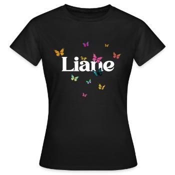 LIANE - Beau prénom de fille avec des papillons - T-shirt Femme - noir - Devant - AI Model Female 172 dark (172cm)