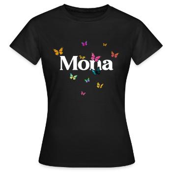 MONA - Schöner Mädchen Name mit Schmetterlingen - Frauen T-Shirt - Schwarz - Vorne - AI Model Female 172 dark (172cm)