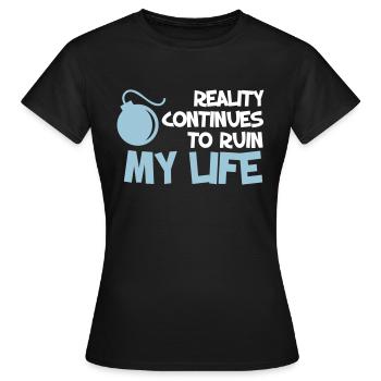 Funny Quotes. Quote. Humor. gift - Women's T-Shirt - black - Front - AI Model Female 172 dark (172cm)