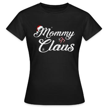 mommy claus christmas family matching - Koszulka damska - czarny - Przód - AI Model Female 172 dark (172cm)