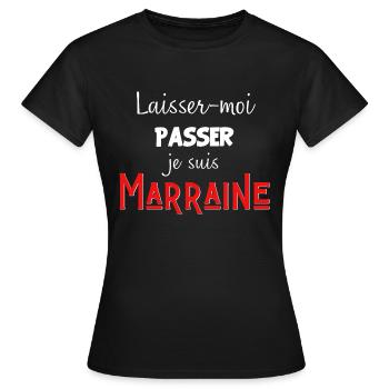 laisse-moi passer je suis marraine - T-shirt Femme - noir - Devant - AI Model Female 172 dark (172cm)