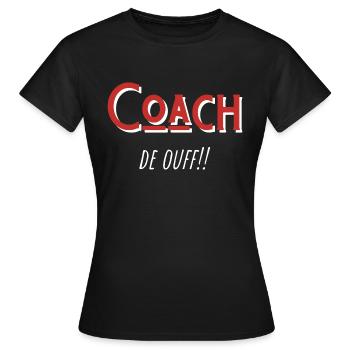 coach de ouf idée cadeau - T-shirt Femme - noir - Devant - AI Model Female 172 dark (172cm)