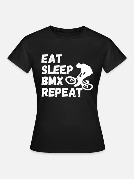 manger dormir bmx répéter - humour vélo - T-shirt Femme - noir