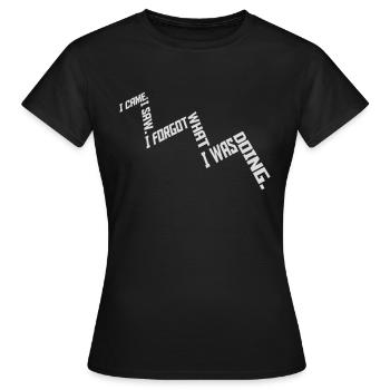 Je suis venu voir oublier - T-shirt Femme - noir - Devant - AI Model Female 172 dark (172cm)