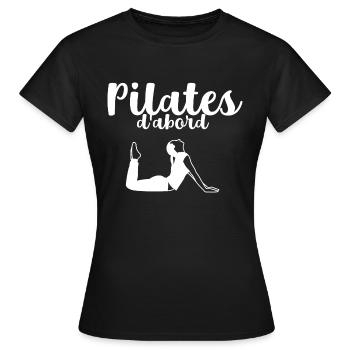 pilates d'abord - T-shirt Femme - noir - Devant - AI Model Female 172 dark (172cm)