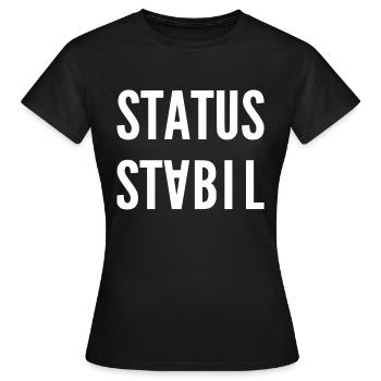 STATUS STABIL - Frauen T-Shirt - Schwarz - Vorne - AI Model Female 172 dark (172cm)